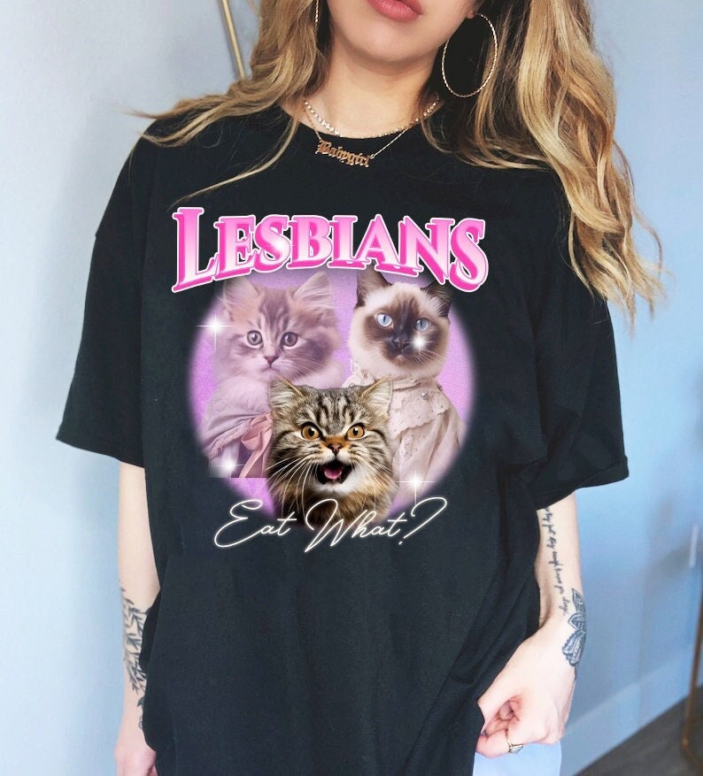 Lesbians eat what shirt