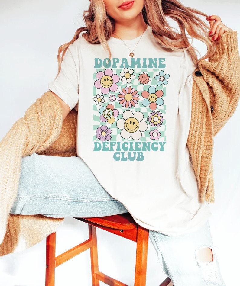 Dopamine deficiency club shirt