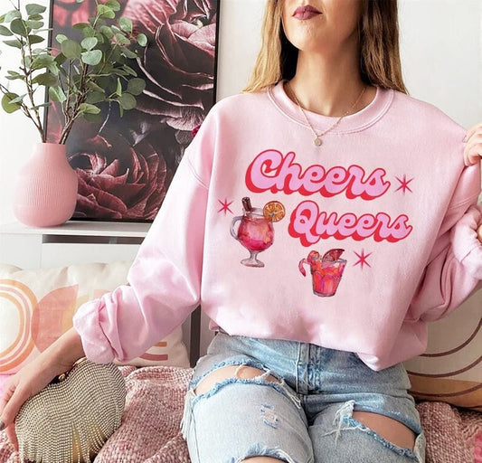 Cheers queers sweatshirt
