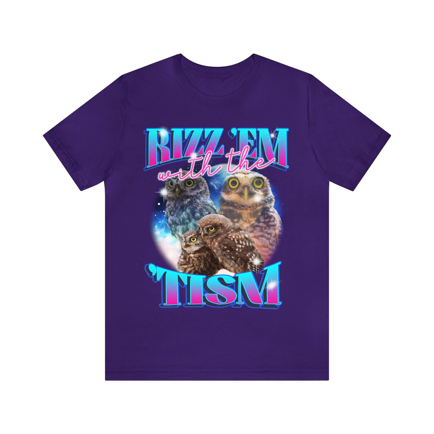 Rizz em with the tism shirt