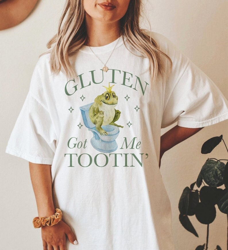 Gluten got me tootin' shirt | celiac disease awareness | gluten free | food allergy | warrior | fpies | gluten intolerant | tummy hurts