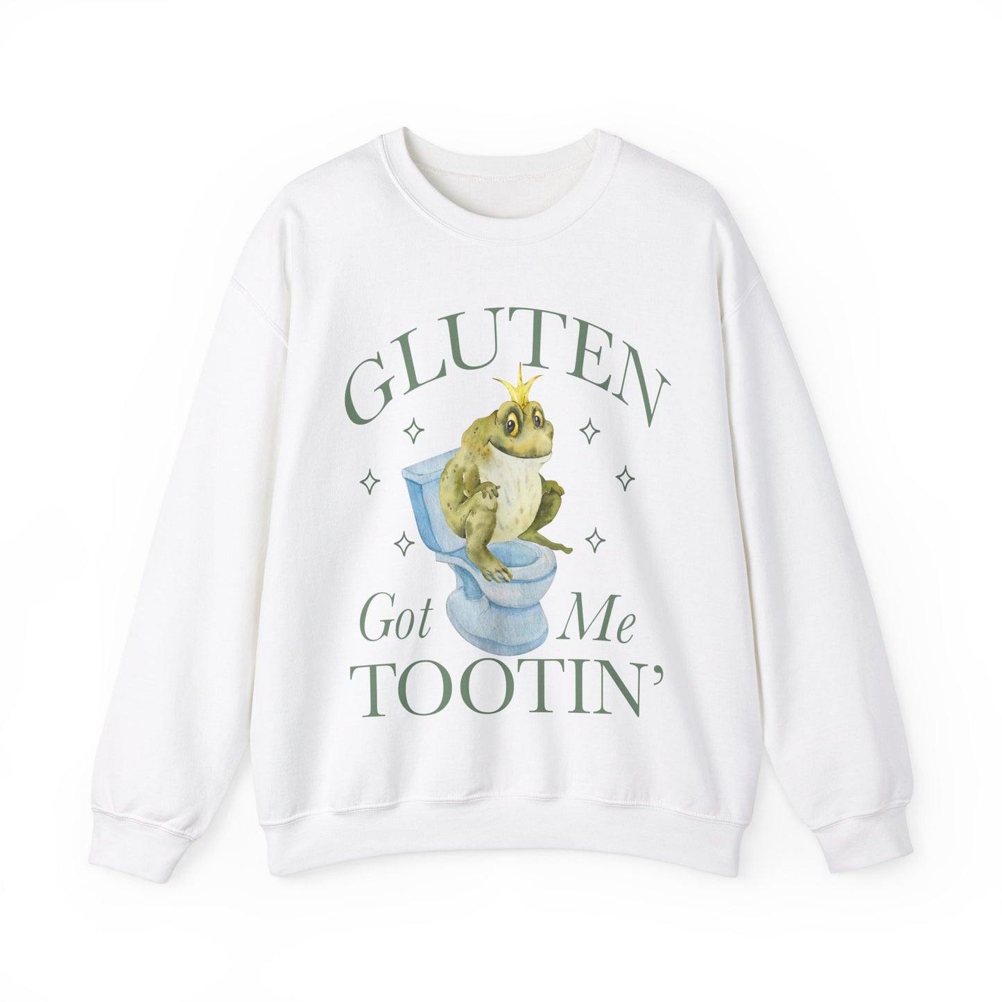 Gluten got me tootin' sweatshirt