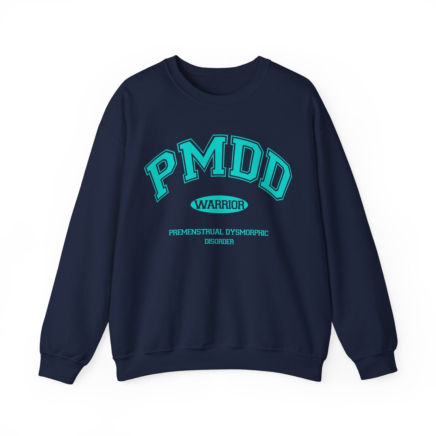 PMDD awareness sweatshirt