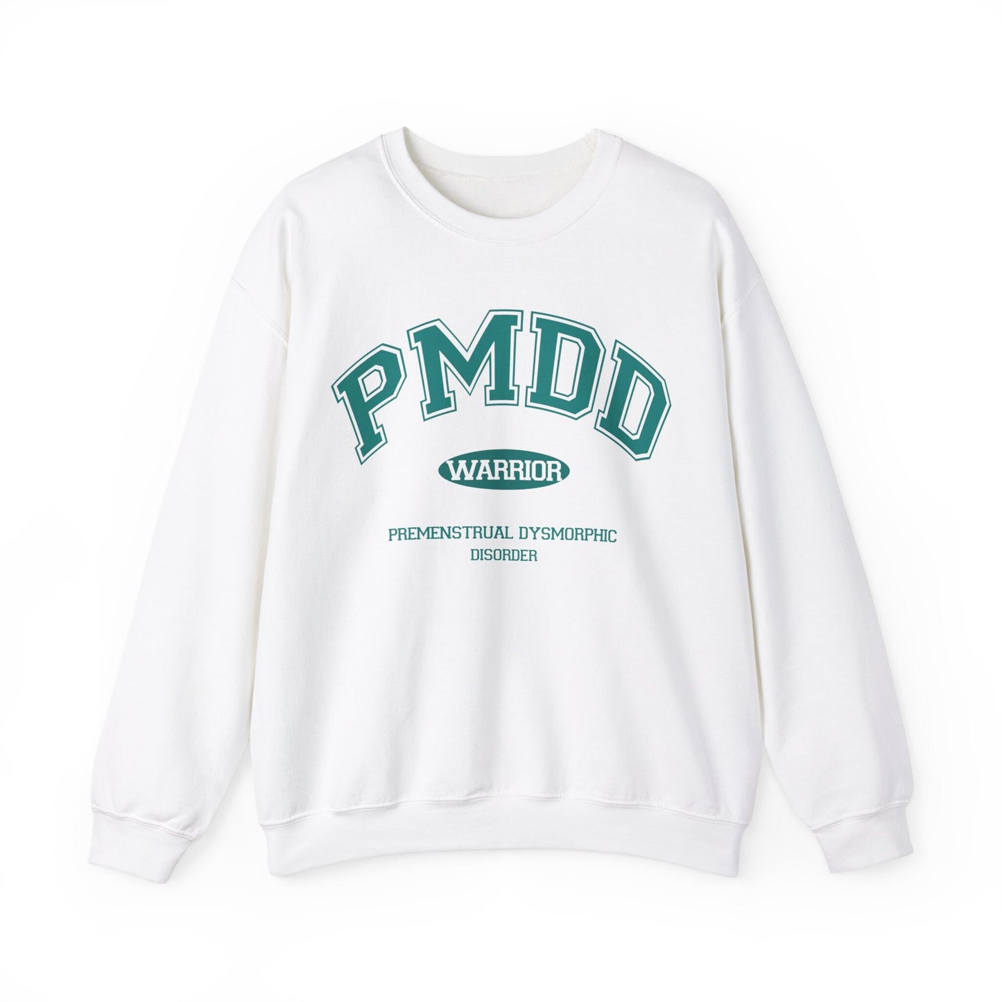 PMDD awareness sweatshirt