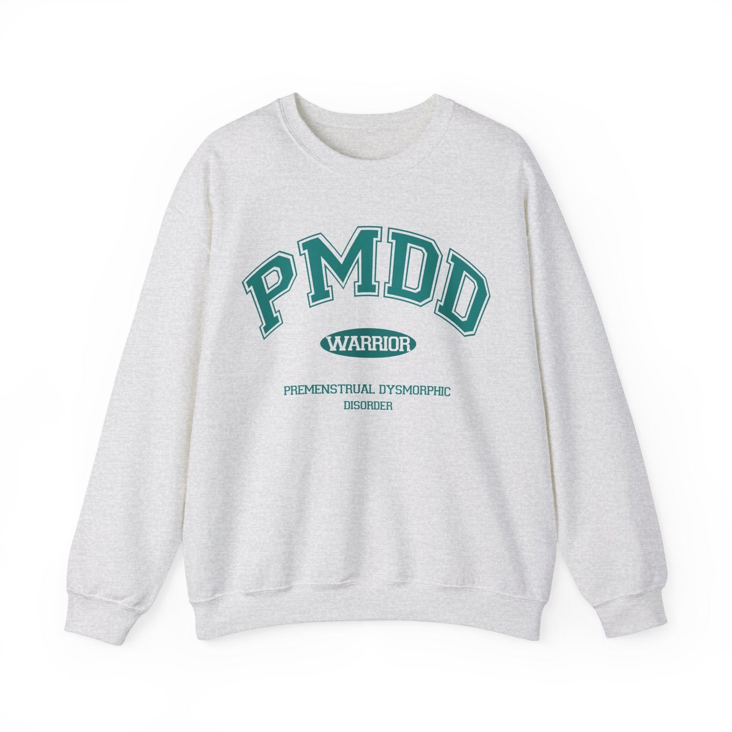 PMDD awareness sweatshirt