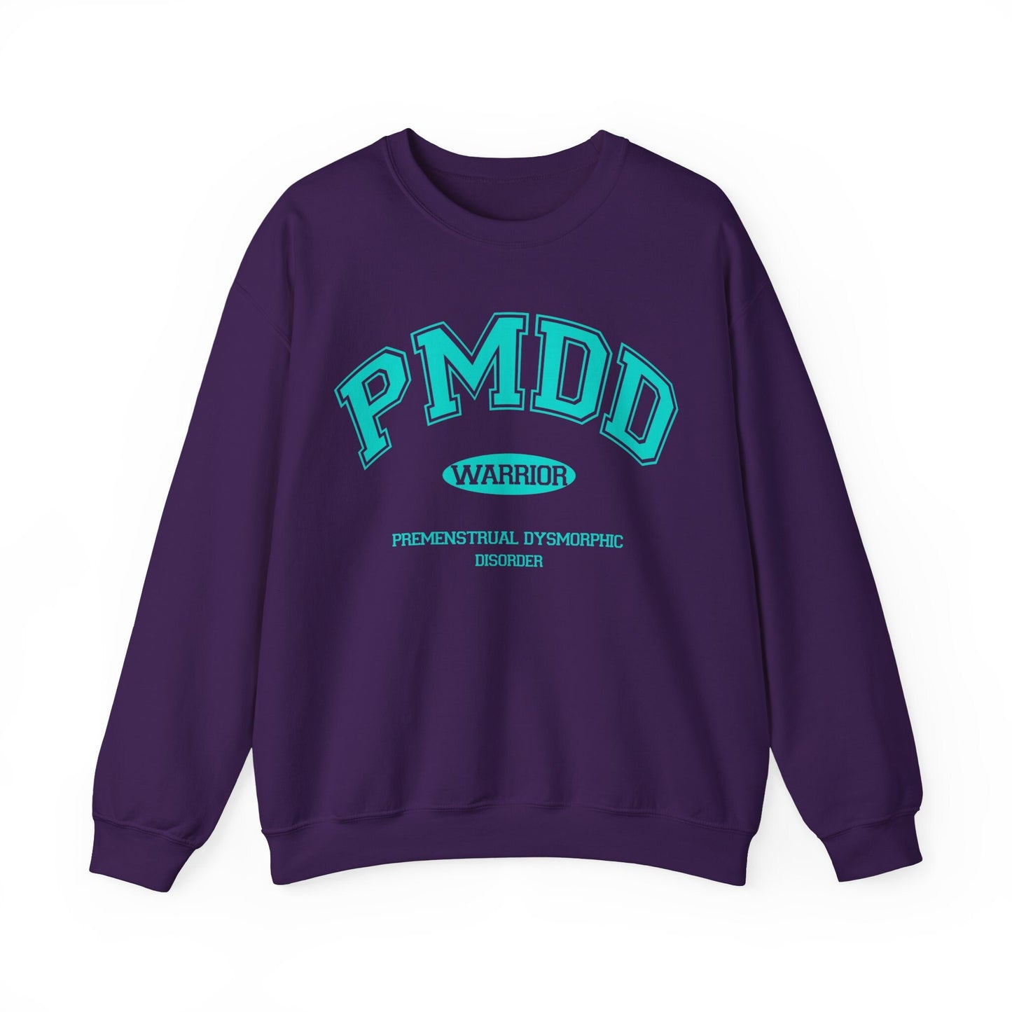 PMDD awareness sweatshirt