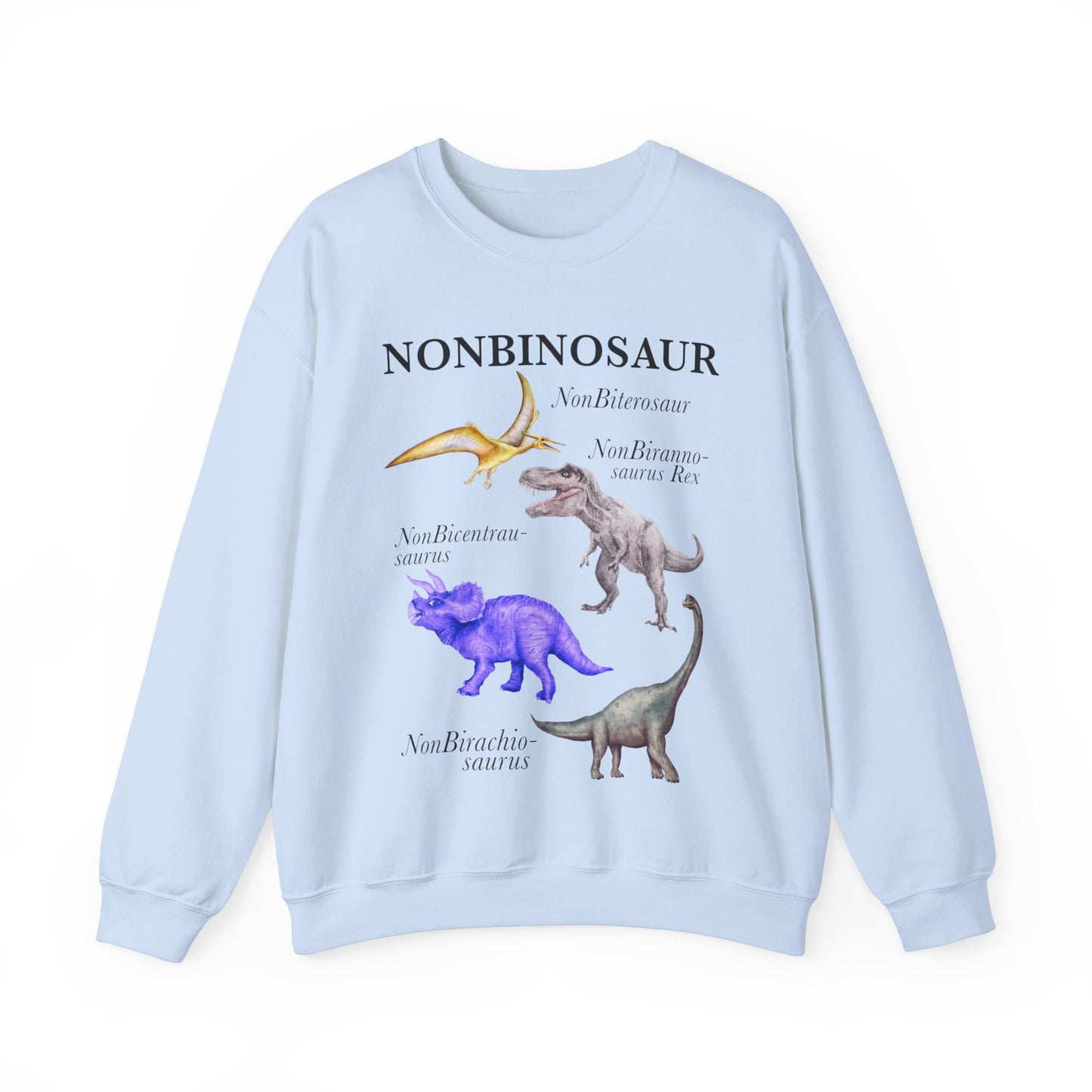 Nonbinosaur sweatshirt