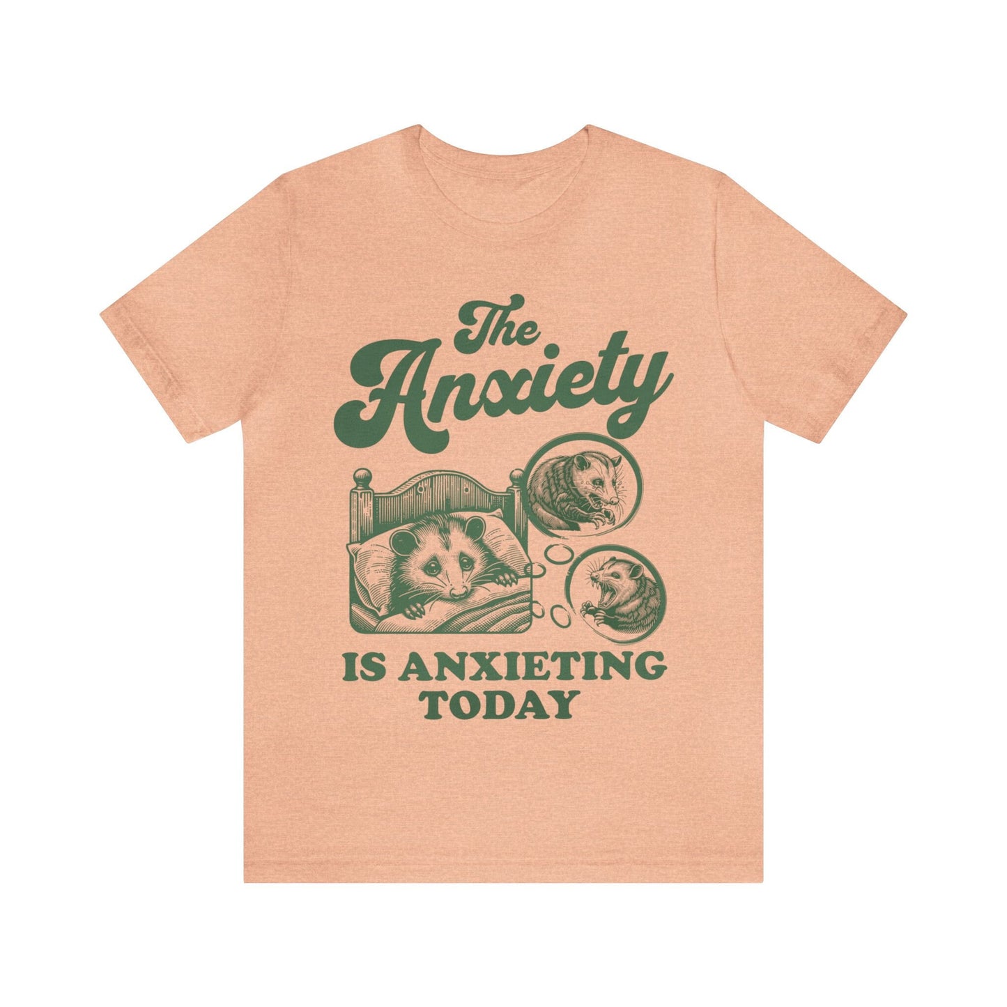 The anxiety is anxieting today shirt