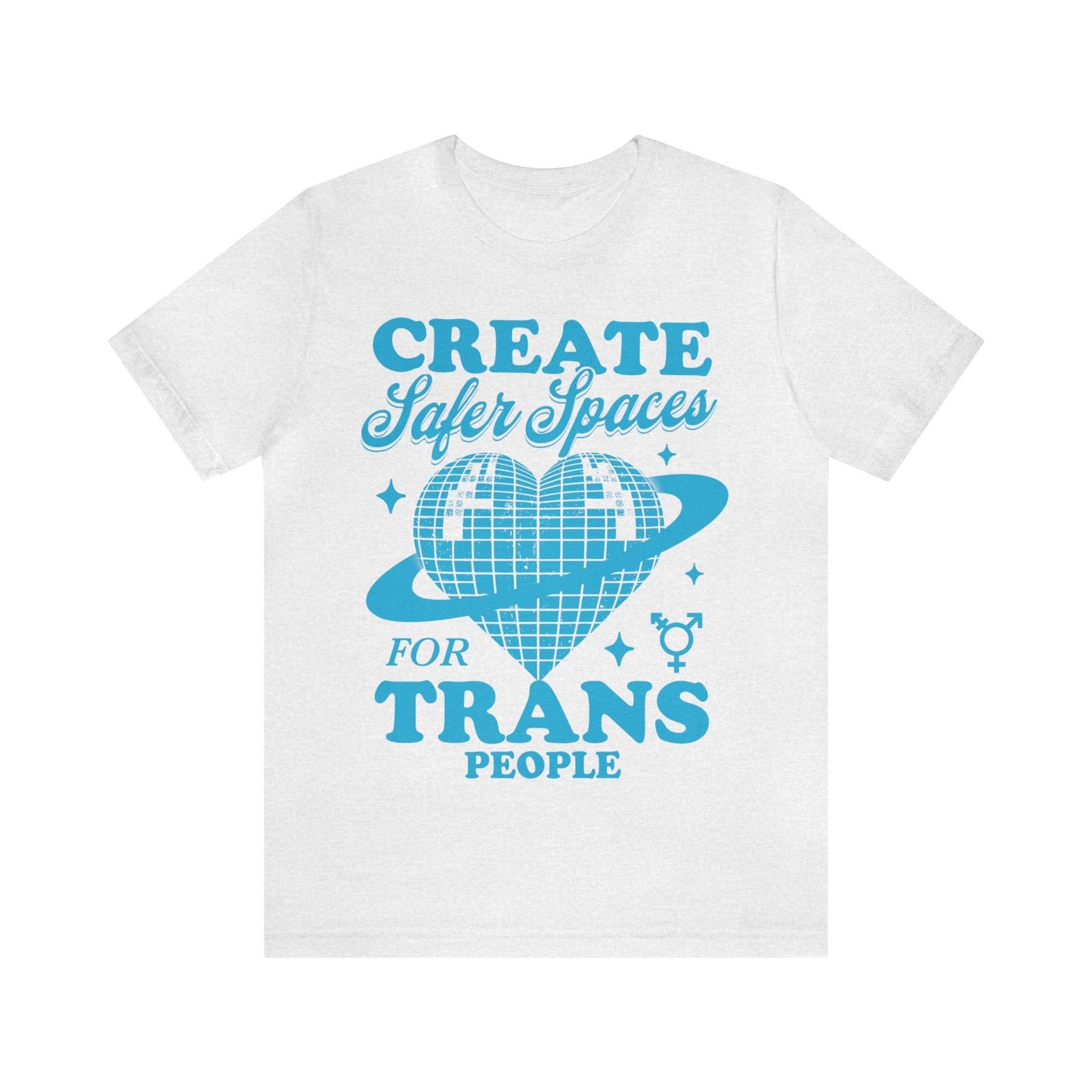 Create safe spaces for trans people shirt