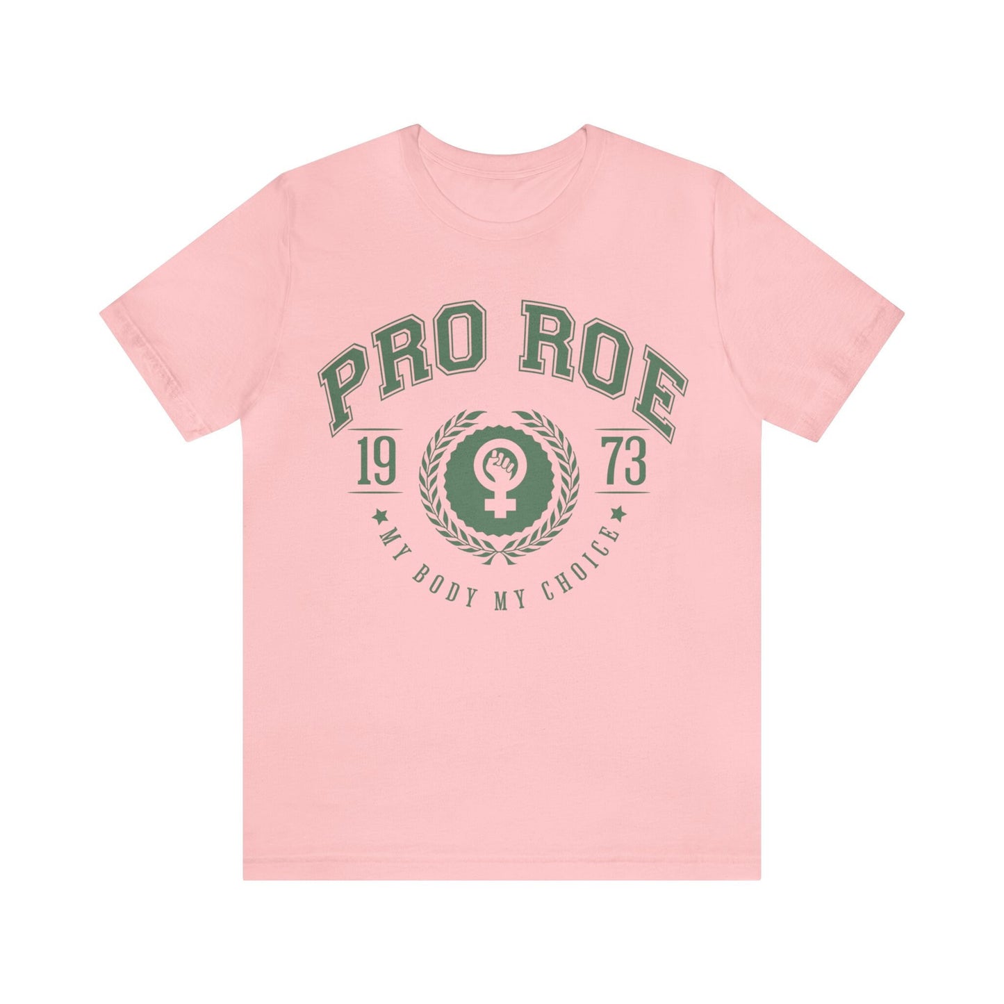 Pro roe v wade election shirt