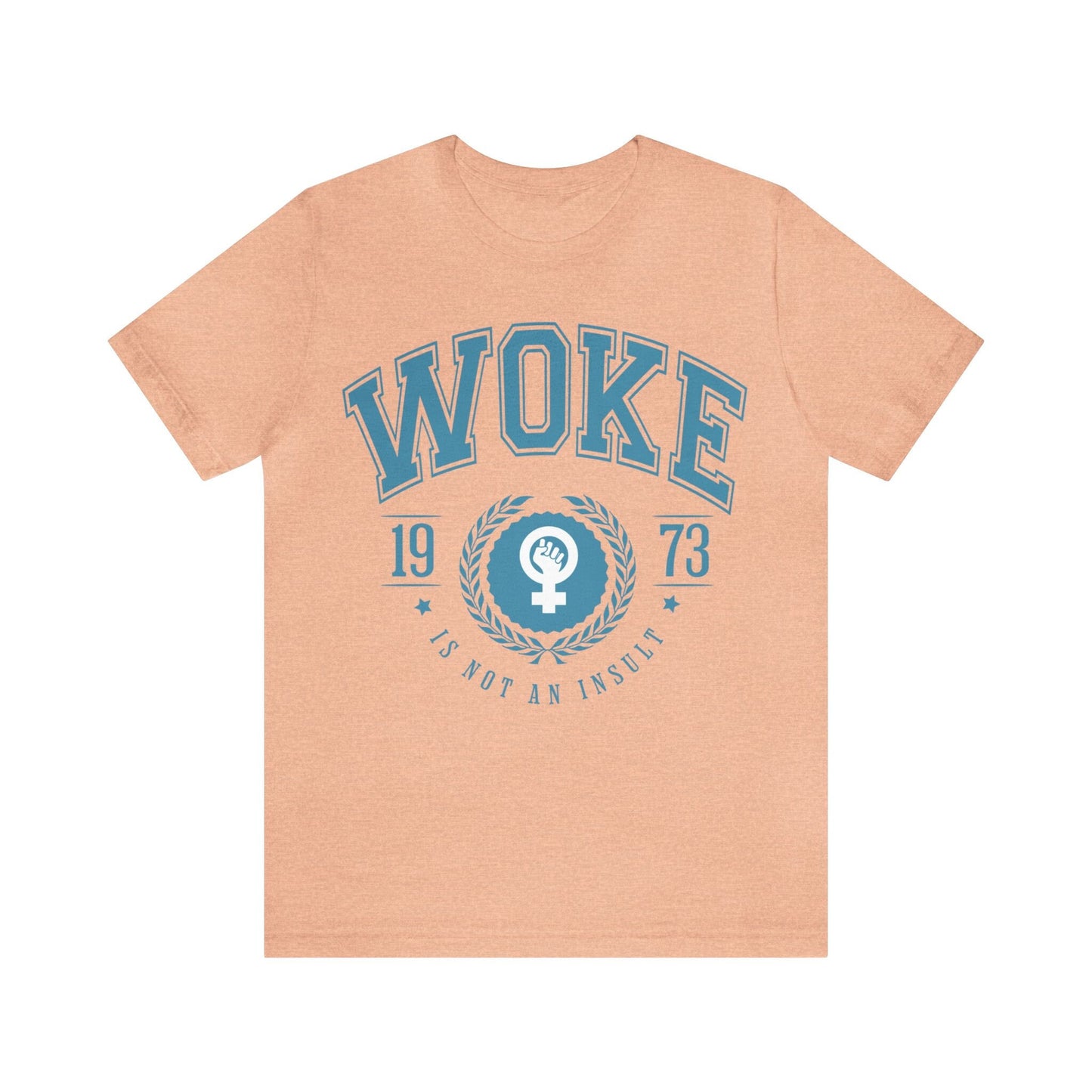 Woke is not an insult shirt