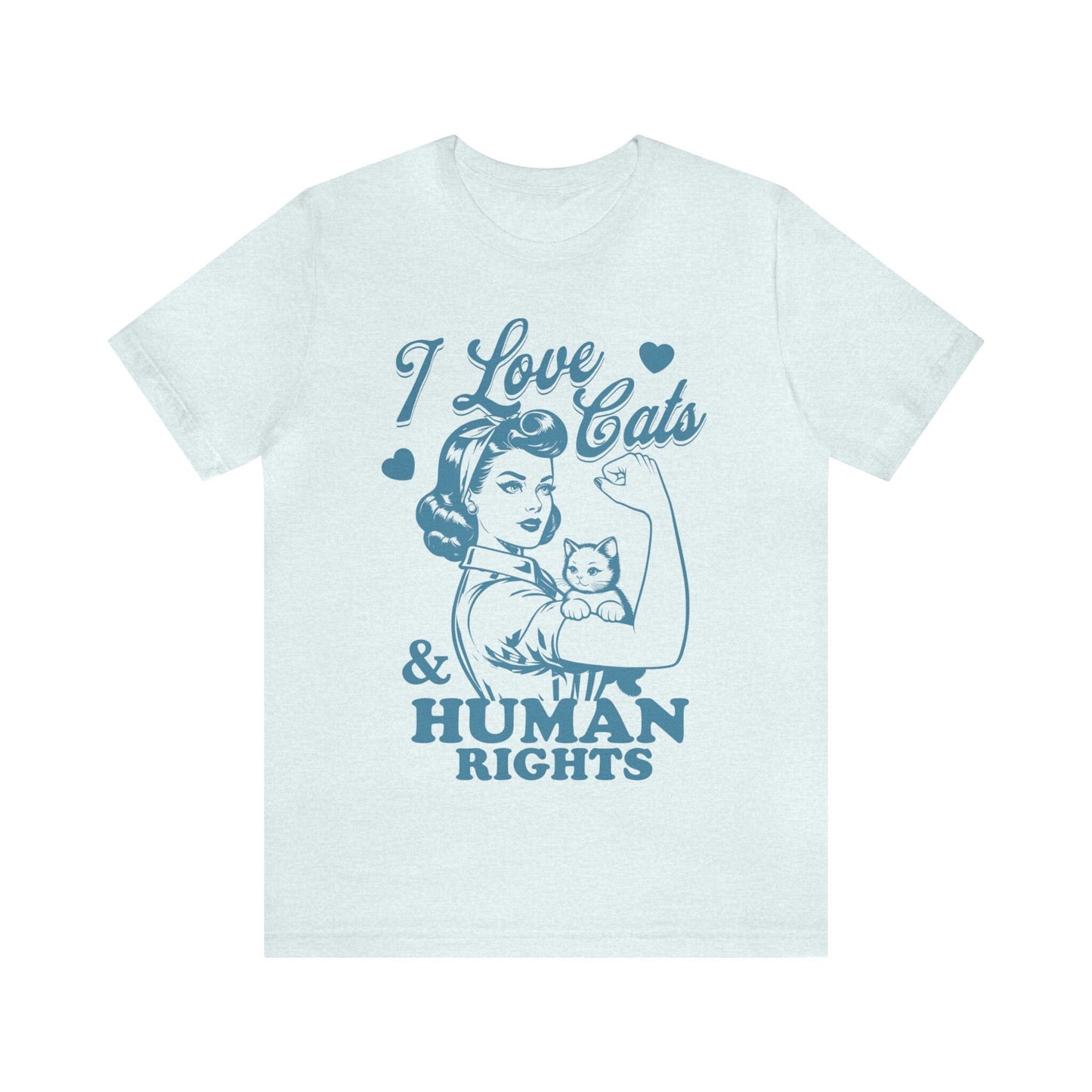I love cats and human rights shirt