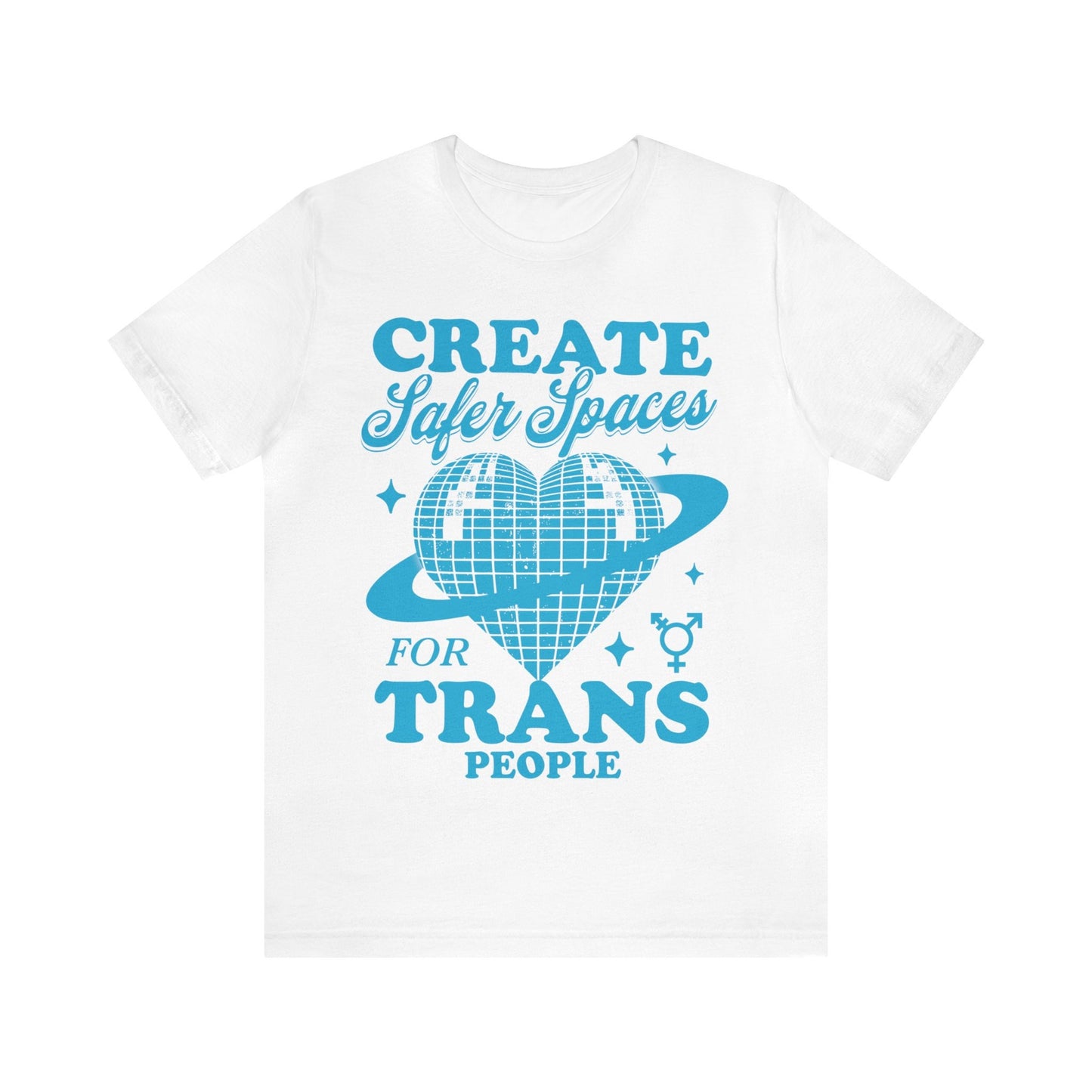 Create safe spaces for trans people shirt