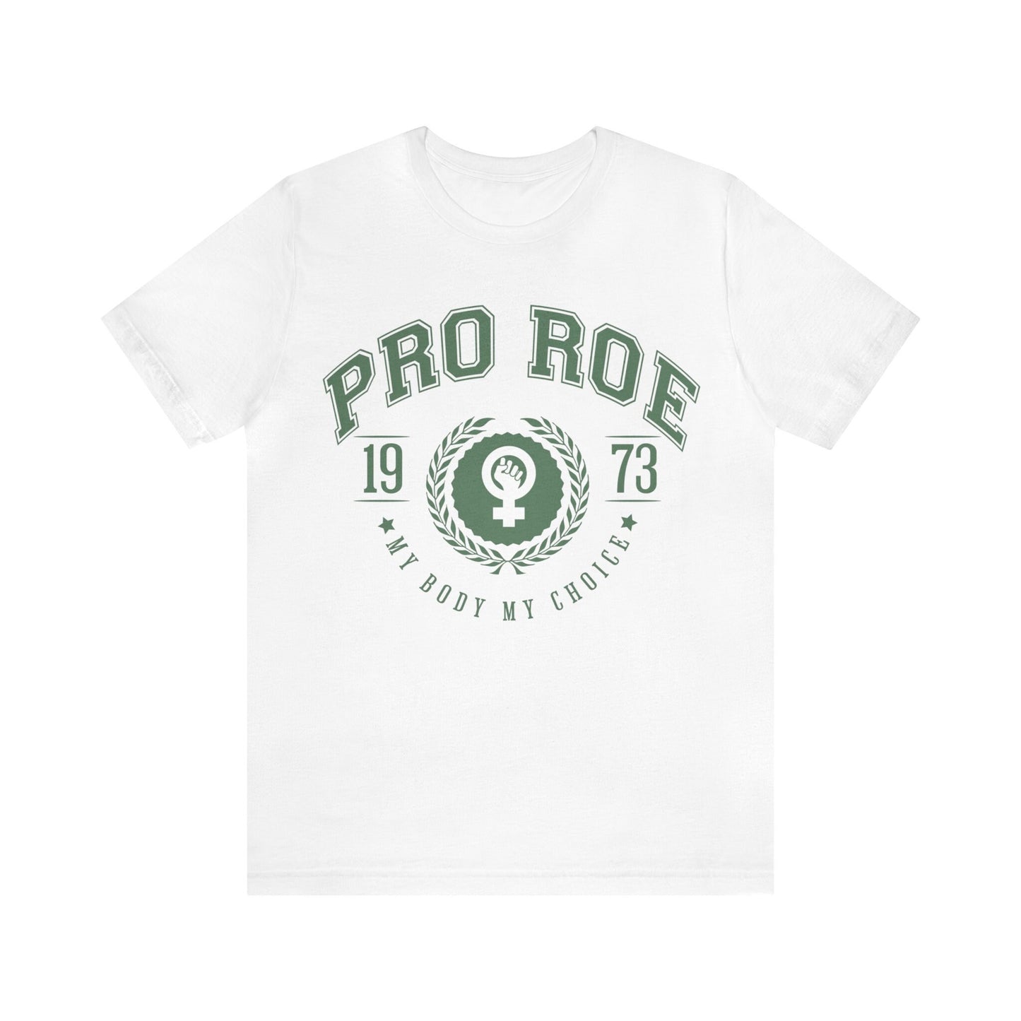 Pro roe v wade election shirt