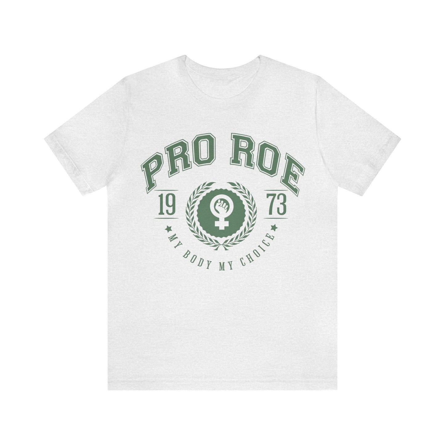 Pro roe v wade election shirt