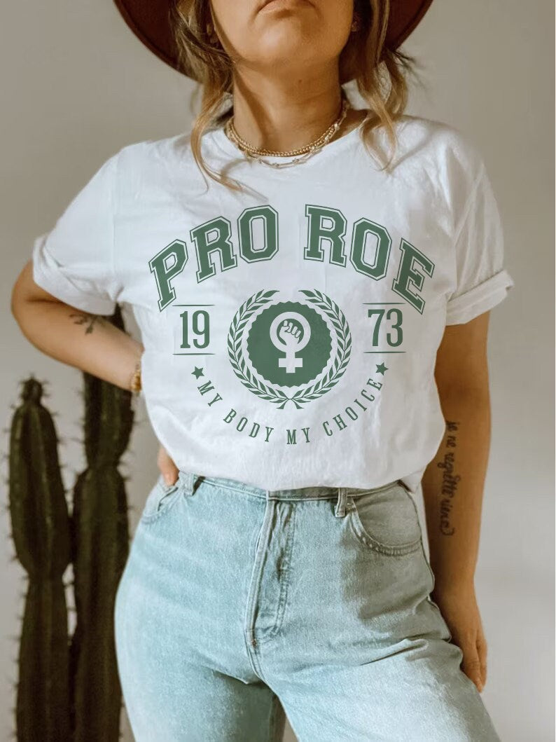 Pro roe v wade election shirt