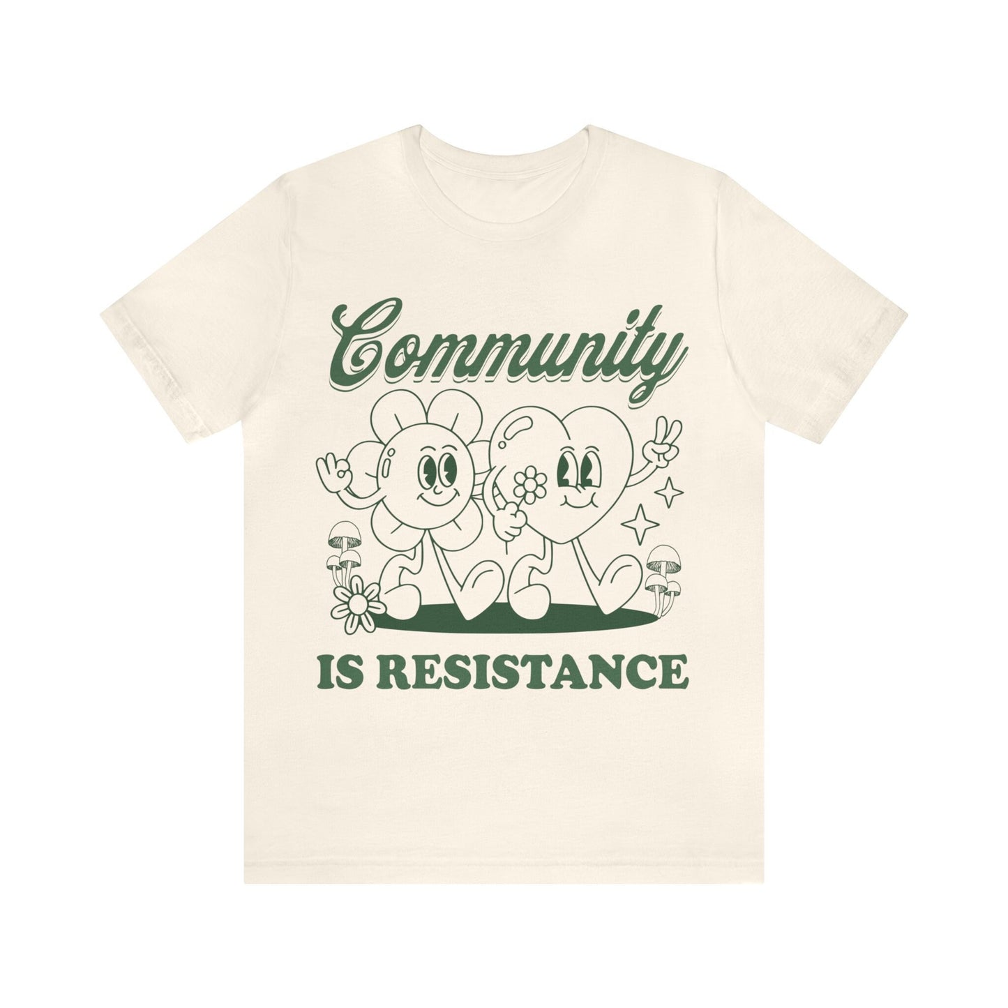 Community is resistance shirt