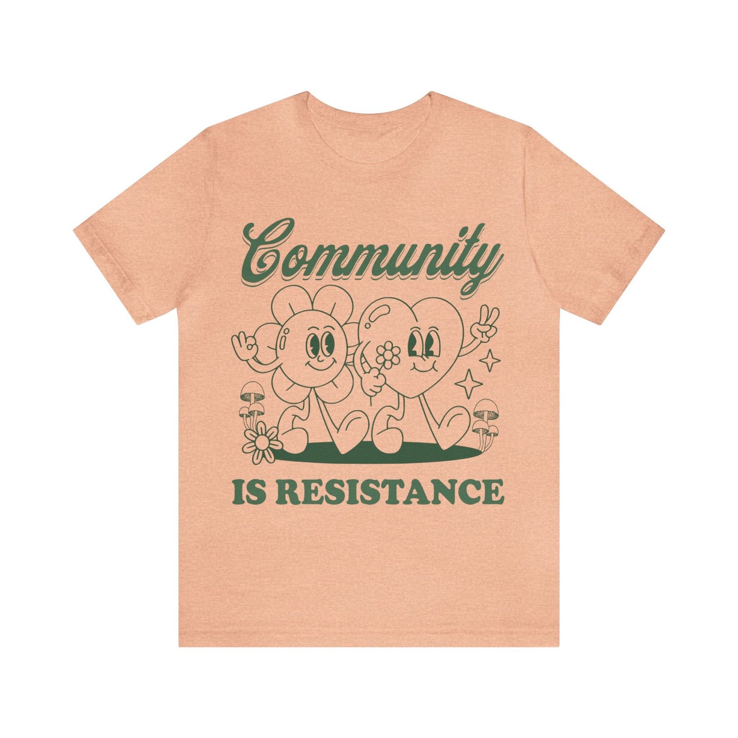Community is resistance shirt