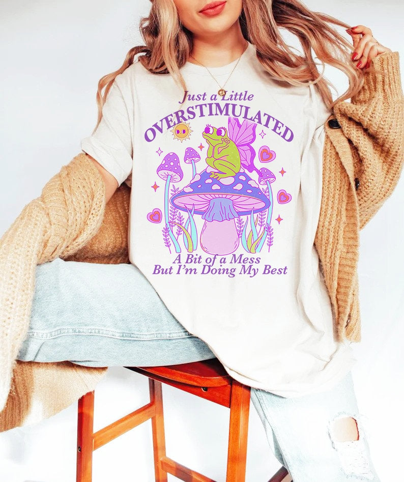 Overstimulated