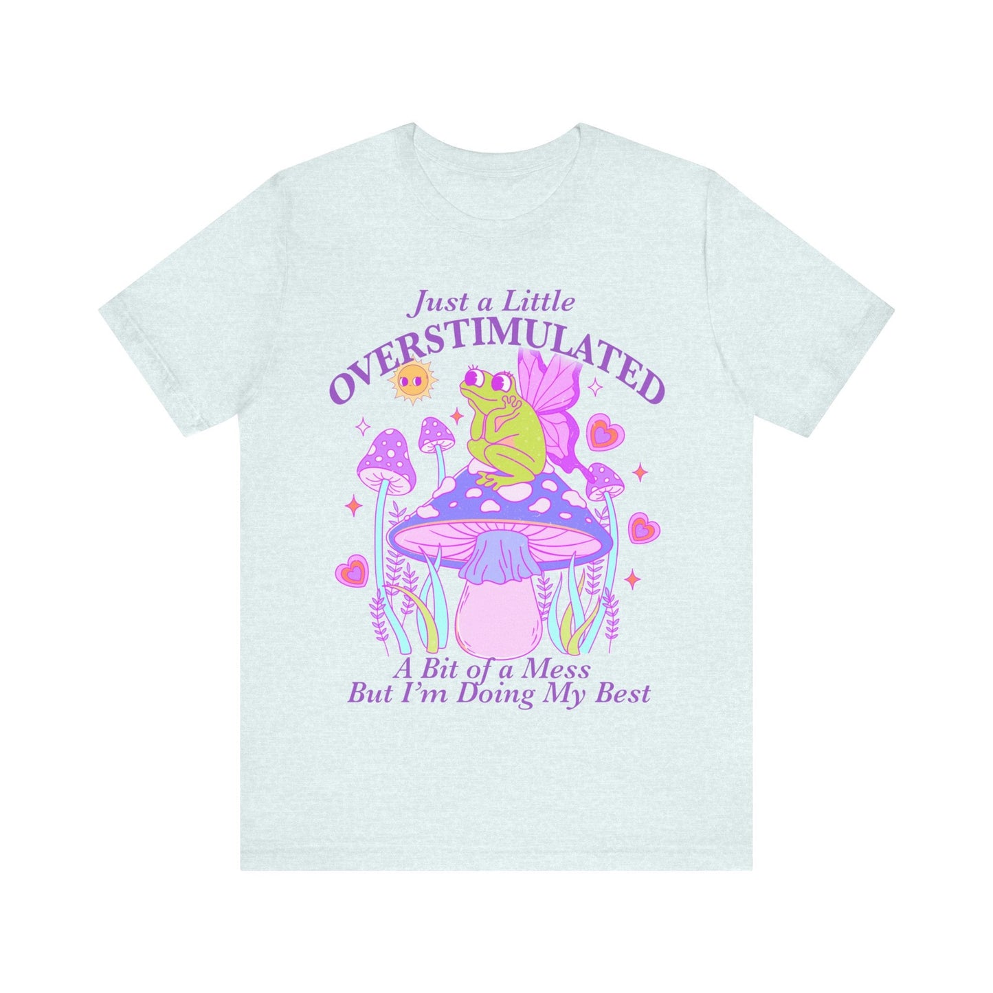 Overstimulated