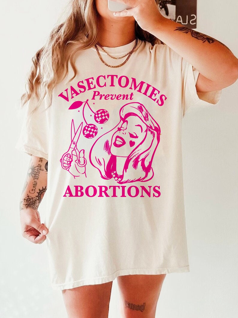 Vasectomies prevent abortions