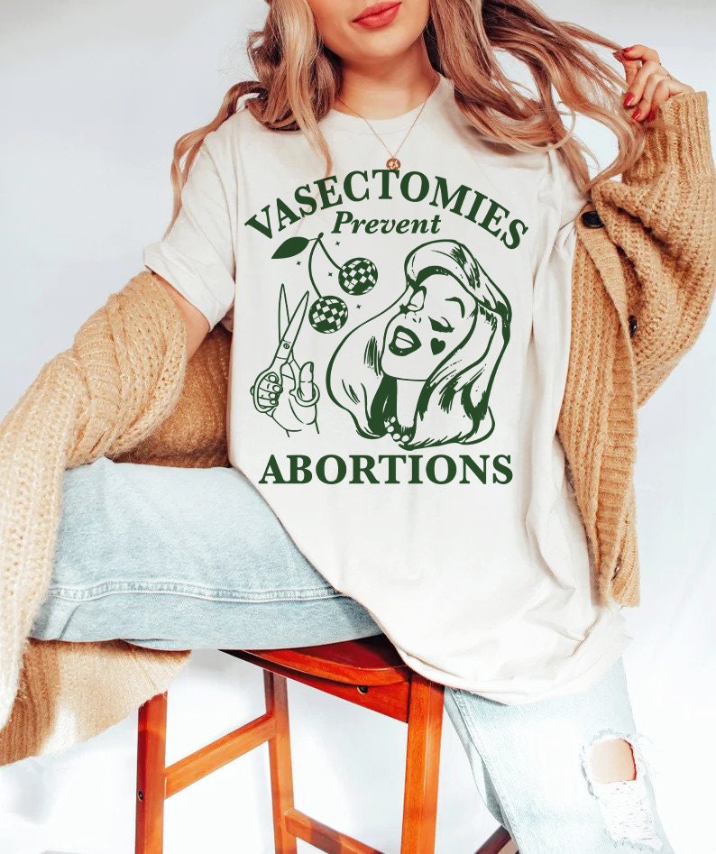 Vasectomies prevent abortions