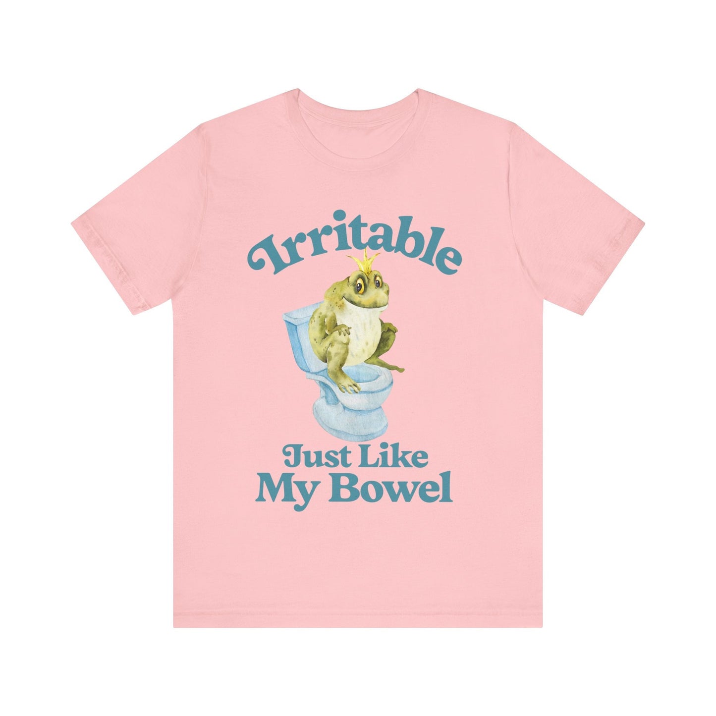 Irritable like my bowel shirt