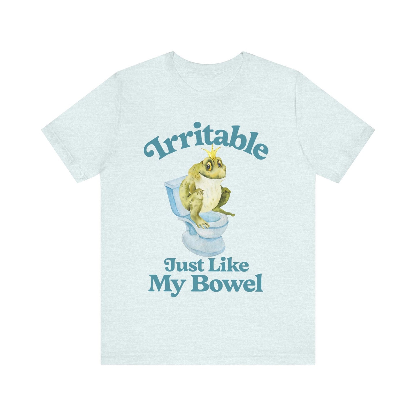 Irritable like my bowel shirt