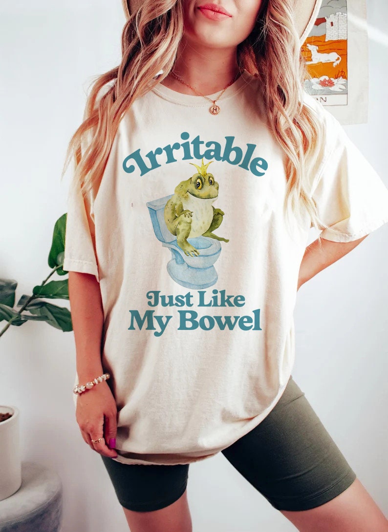 Irritable like my bowel shirt