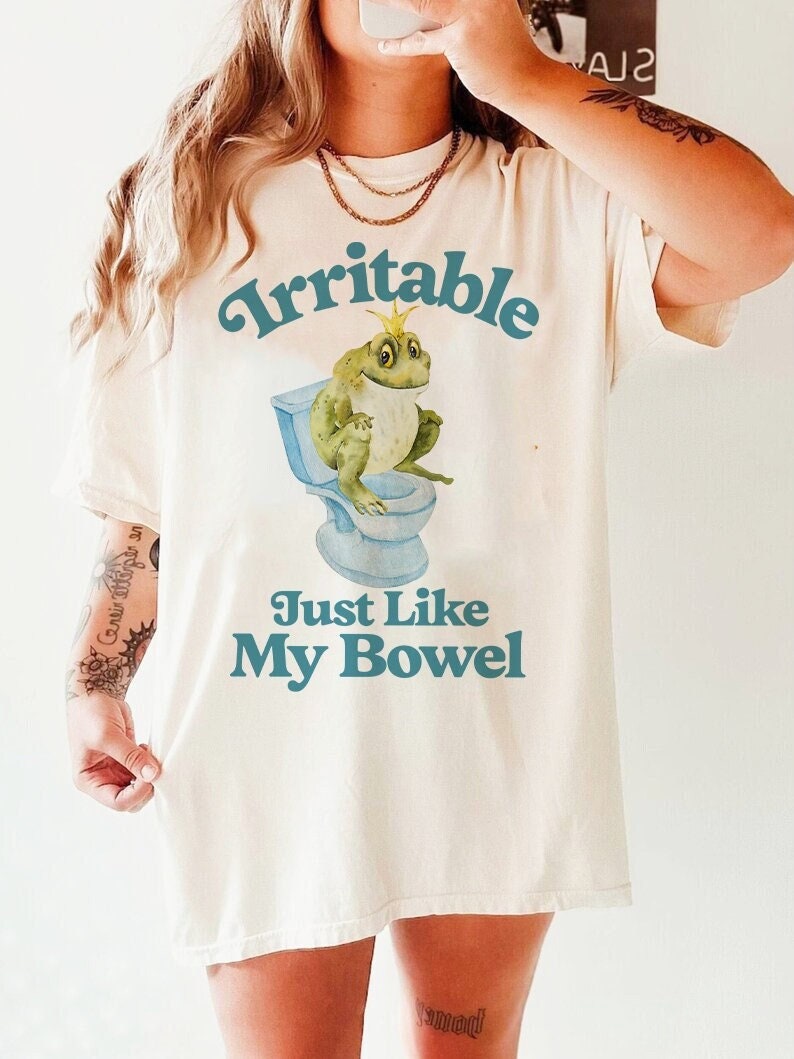 Irritable like my bowel shirt