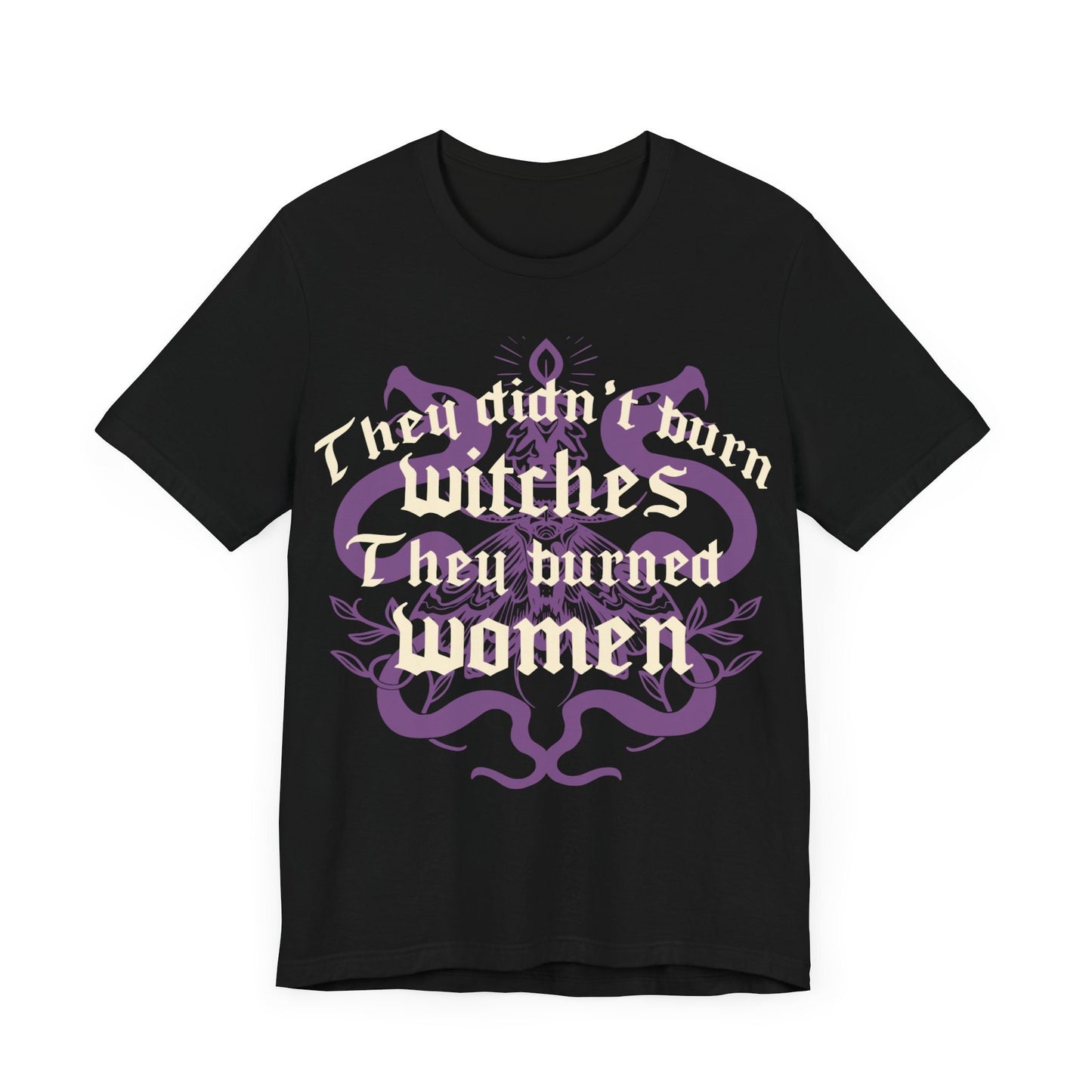 They didnt burn witches they burned women | feminist witch | leftist | roe v wade shirt | my body my choice | burn the patriarchy | democrat