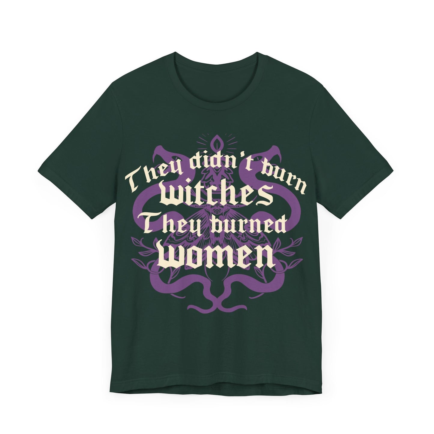 They didnt burn witches they burned women | feminist witch | leftist | roe v wade shirt | my body my choice | burn the patriarchy | democrat
