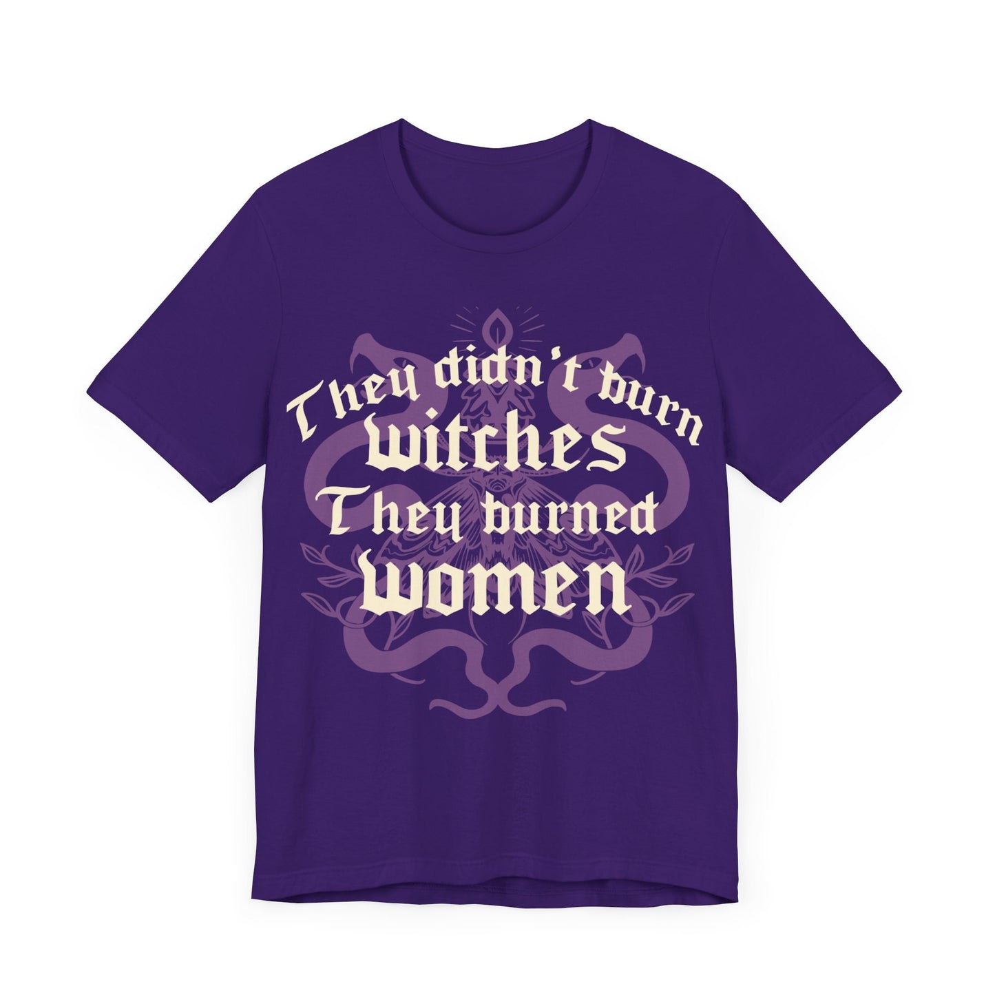 They didnt burn witches they burned women | feminist witch | leftist | roe v wade shirt | my body my choice | burn the patriarchy | democrat