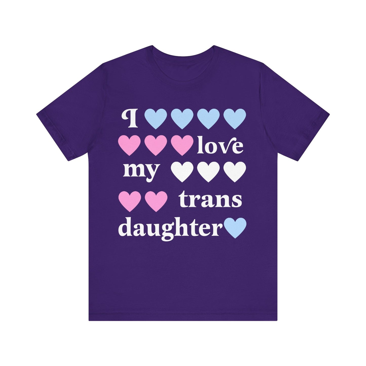 i love my trans daughter | transgender ally | transgender mtf clothing | trans parent | trans girl | trans youth | trans kids |transitioning