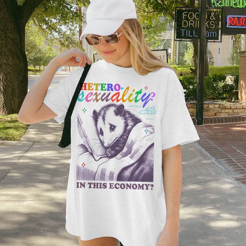 Heterosexuality In this economy | funny lesbian shirt | funny lgbt | pansexual shirt | cool queer shirt | bi pride shirt | be gay do crime