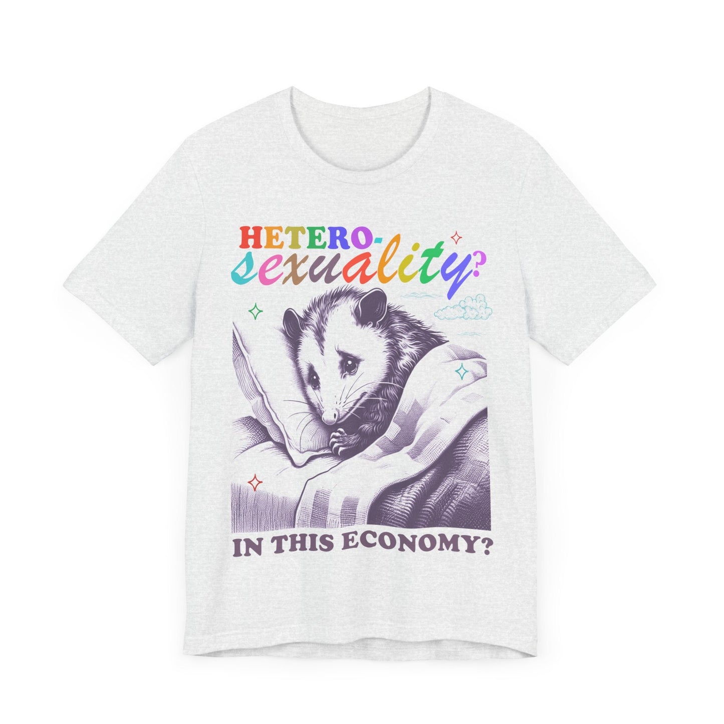 Heterosexuality In this economy | funny lesbian shirt | funny lgbt | pansexual shirt | cool queer shirt | bi pride shirt | be gay do crime