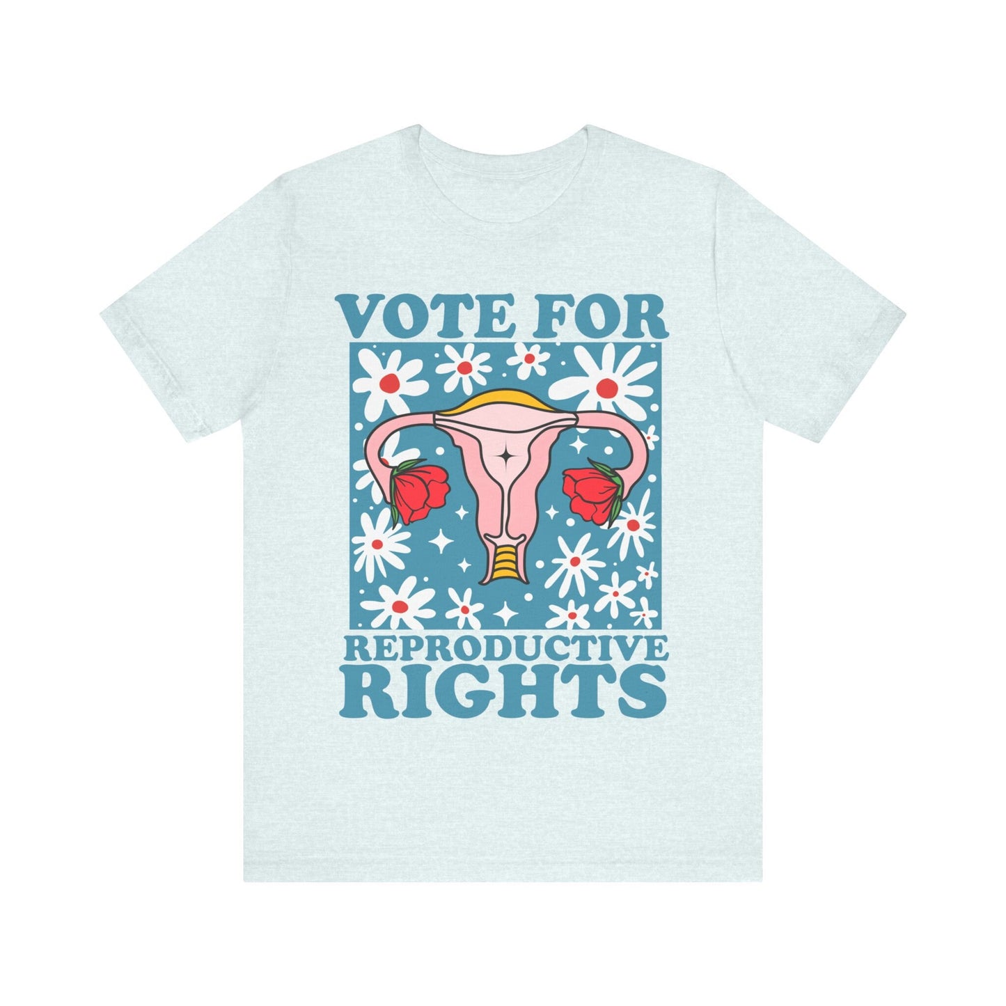 Vote for reproductive rights | vote shirt reproductive rights shirt | roe v wade shirt | voting like a girl | social democrat | pro roe