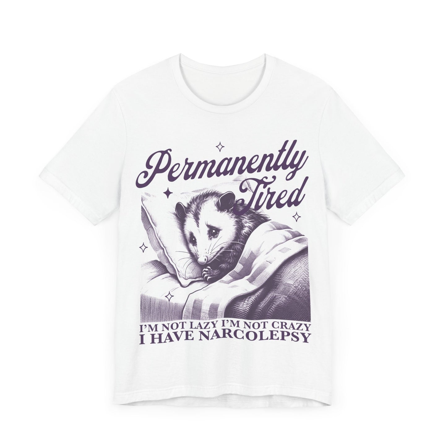 Narcolepsy | narcolepsy shirt | insomnia | disability shirt | migraine brain | my head hurts | hypersomnia | permanently tired | autoimmune