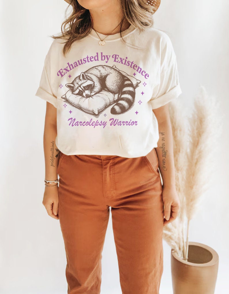 Narcolepsy | narcolepsy shirt | hidden disability | narcolepsy warrior | invisible illness | hypersomnia | chronic illness | autoimmune |