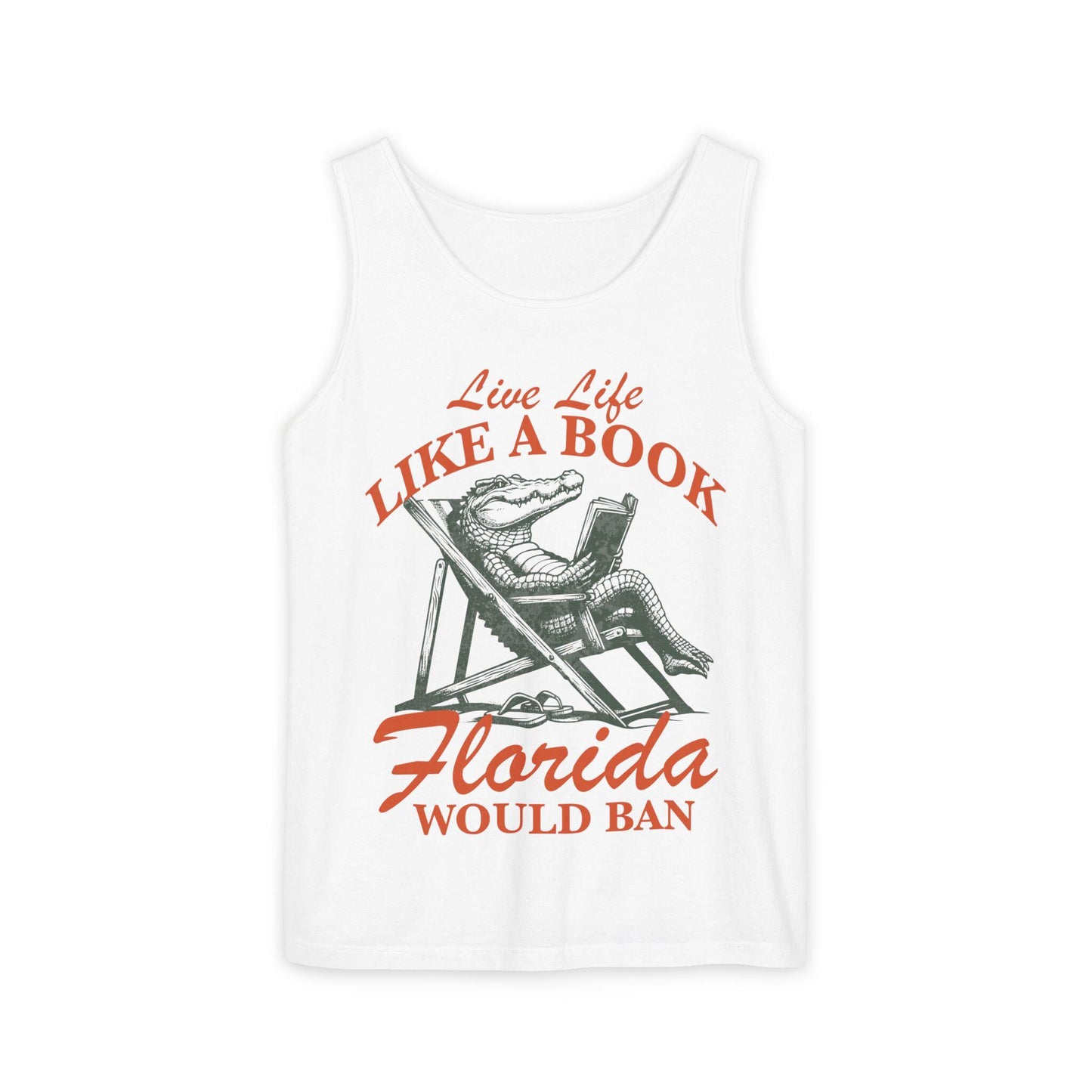 Live life like a book florida would ban | read banned books | im with the banned | protect public libraries | banned books apparel | vote