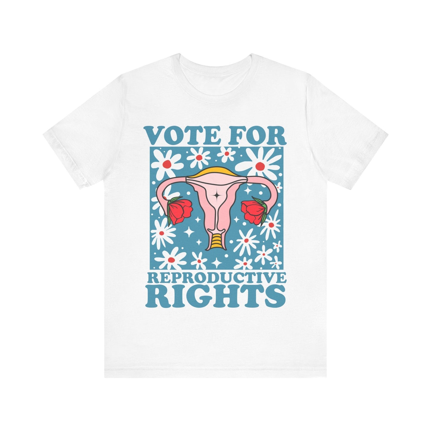 Vote for reproductive rights | vote shirt reproductive rights shirt | roe v wade shirt | voting like a girl | social democrat | pro roe