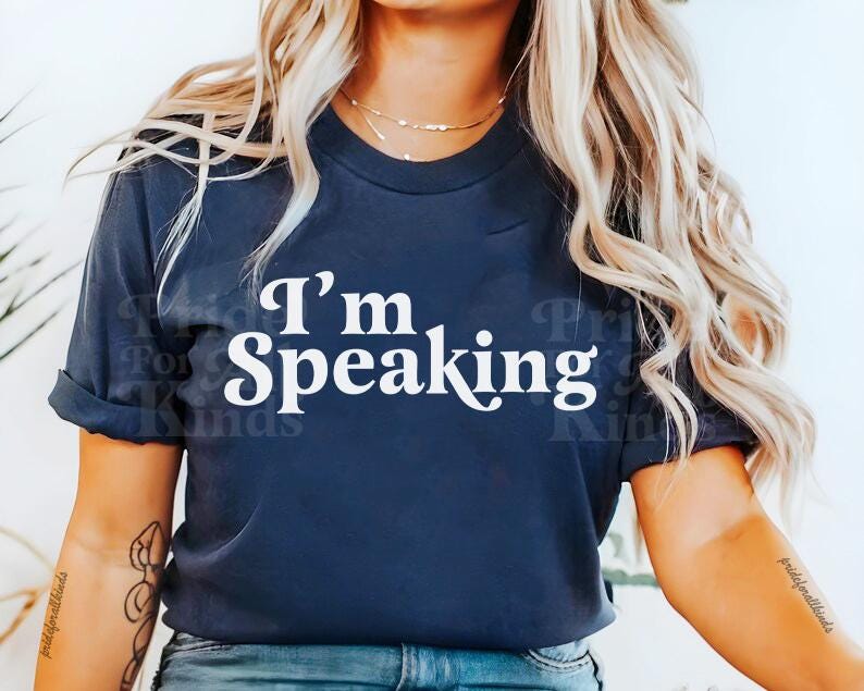 im speaking shirt | Kamala Harris Quote | Kamala Harris meme | Cat Lady Kamala | social democrat | suffragette | leftist shirt | President