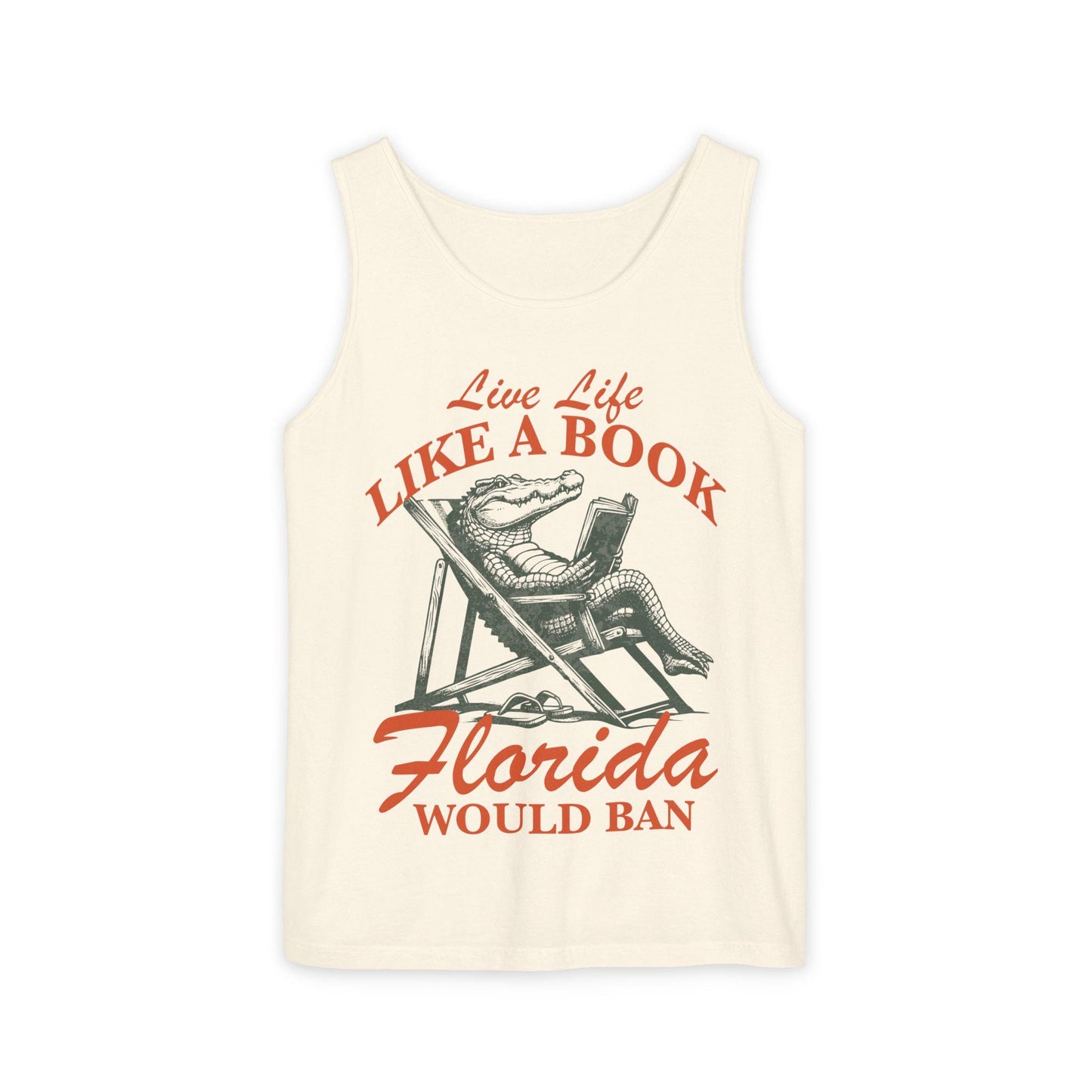 Live life like a book florida would ban | read banned books | im with the banned | protect public libraries | banned books apparel | vote