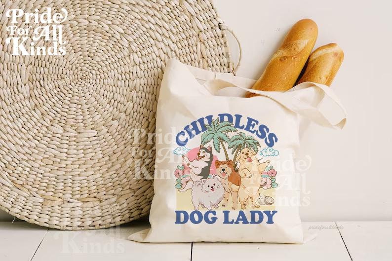 Childless dog lady tote bag