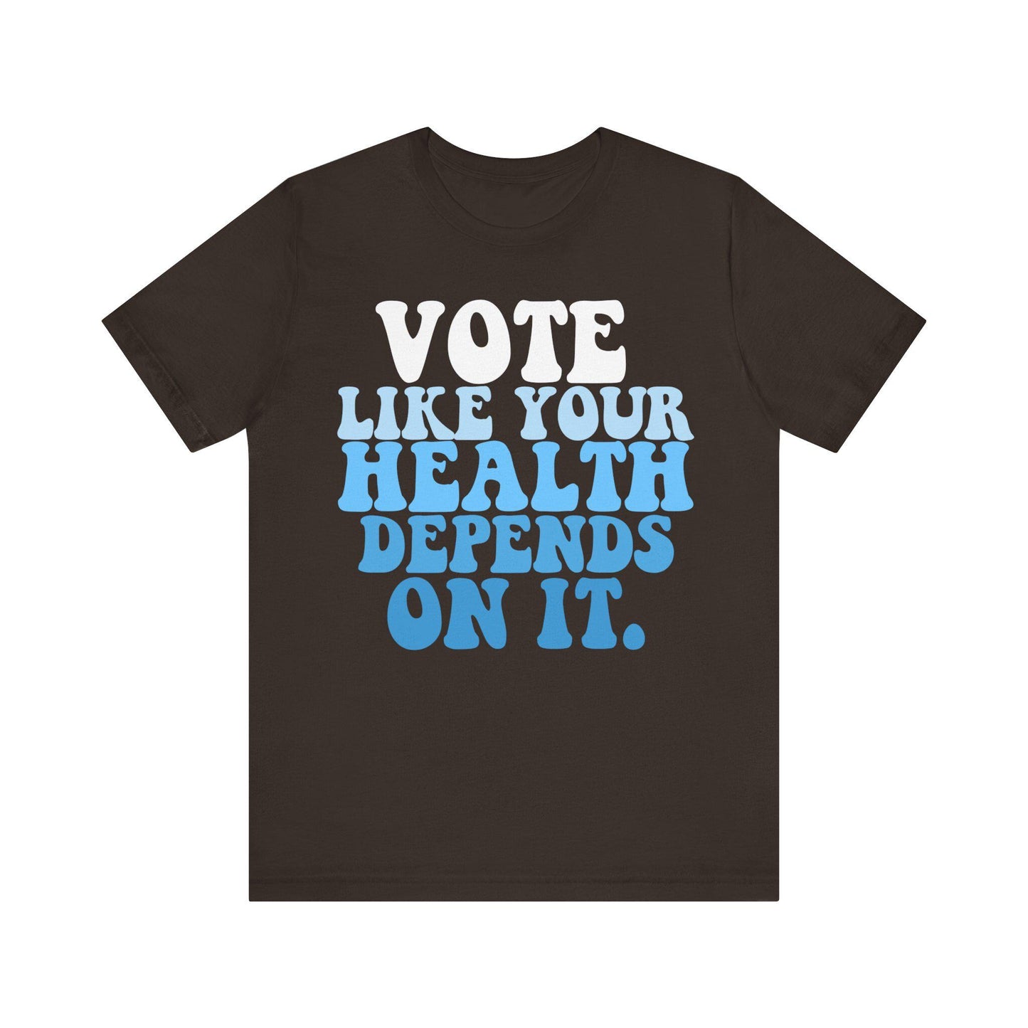 Vote like your health depends on it | public health | health equity | leftist shirt | kamala harris walz | harris walz tshirt | reproductive
