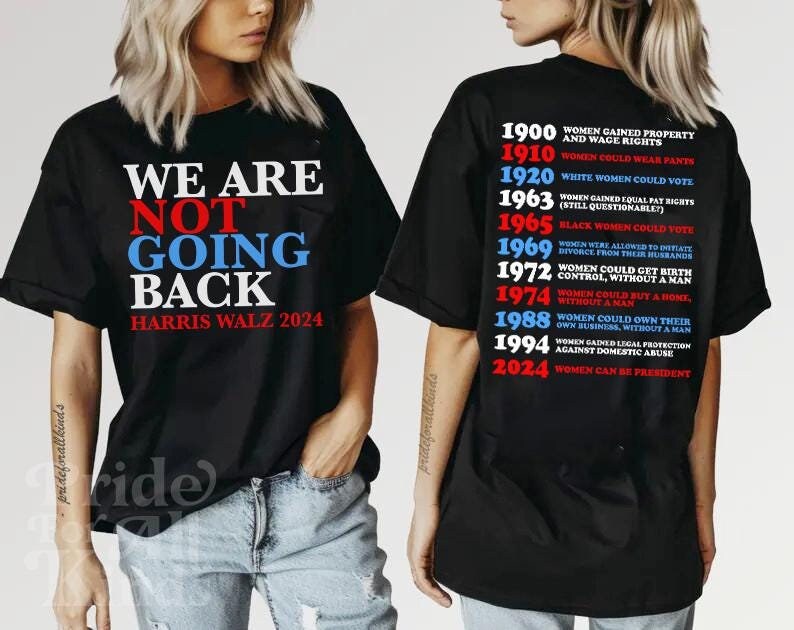 women's rights dates shirt | not going back shirt