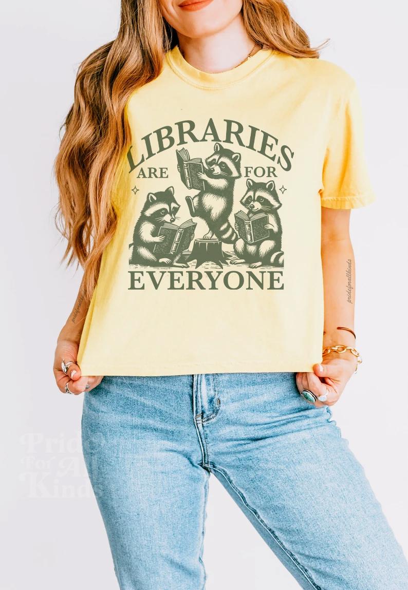 Libraries are for everyone tshirt | librarian crop top | public library | cool kids read books | all the cool kids are reading | education