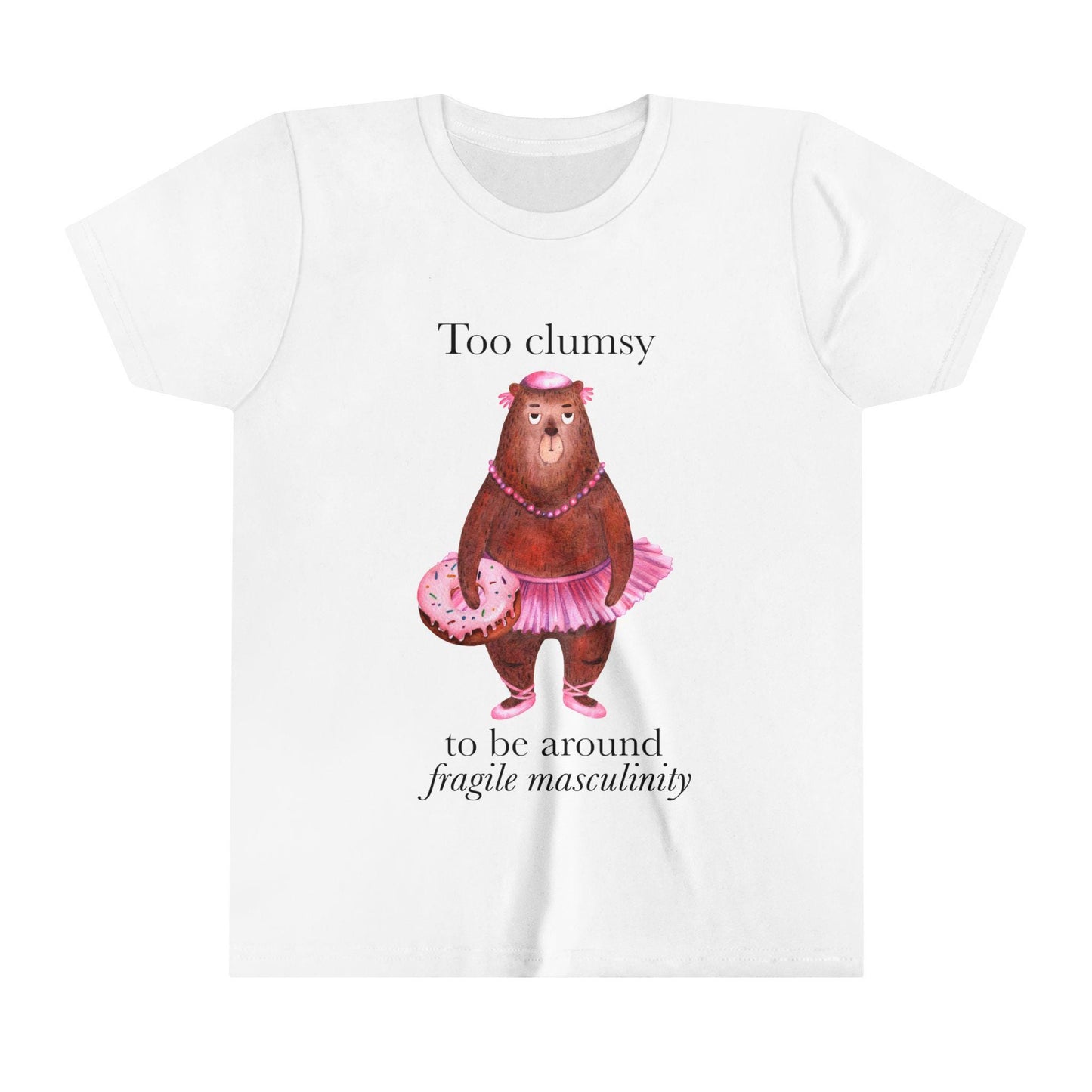 Too clumsy to be around fragile masculinity kids shirt | feminist kids shirt | kamala kids shirt | smash the patriarchy | women's rights tee