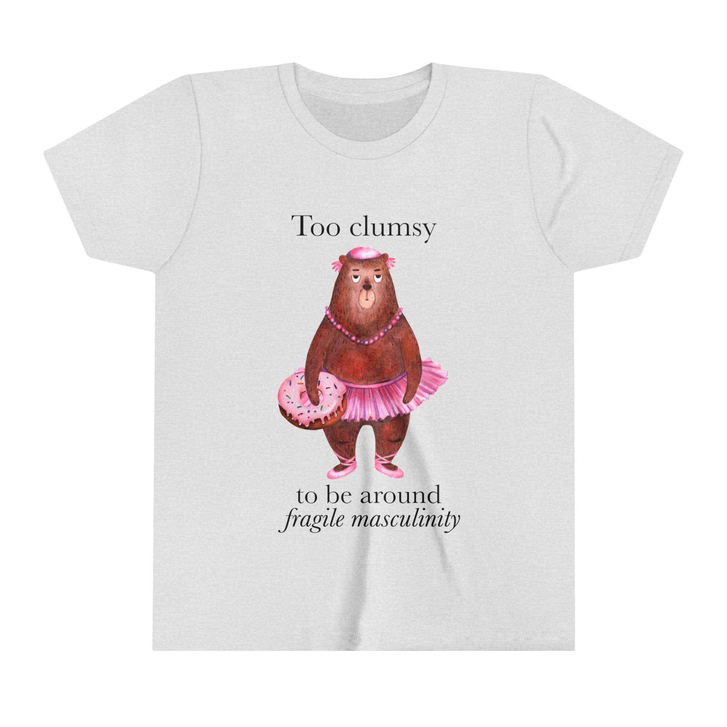 Too clumsy to be around fragile masculinity kids shirt | feminist kids shirt | kamala kids shirt | smash the patriarchy | women's rights tee
