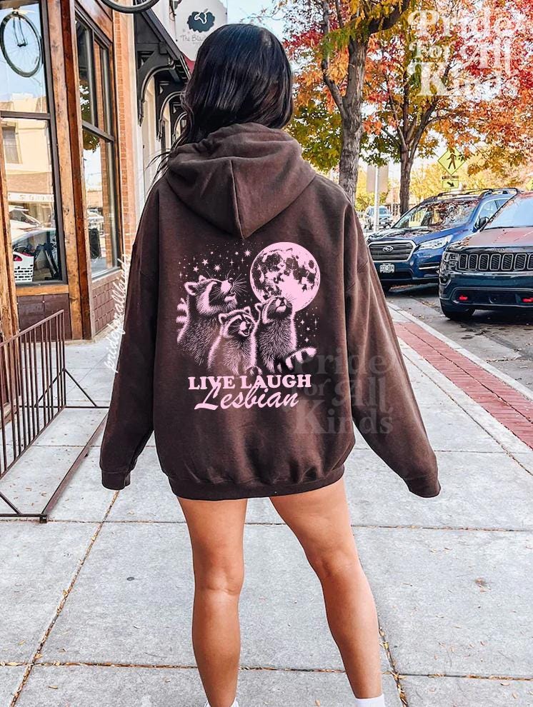 Live laugh lesbian hoodie | queer hoodie | funny lesbian sweatshirt | lesbian pride | raccoon lesbian | femme lesbian | subtle lesbian butch